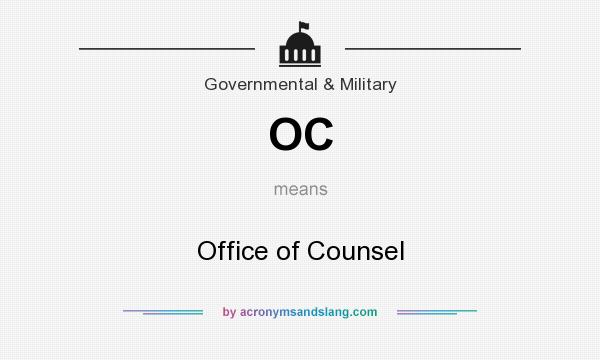 What does OC mean? It stands for Office of Counsel