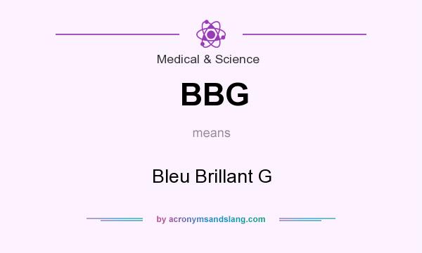 What does BBG mean? It stands for Bleu Brillant G