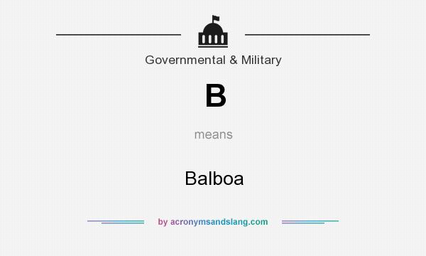 What does B mean? It stands for Balboa