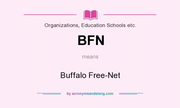 What does BFN mean? It stands for Buffalo Free-Net