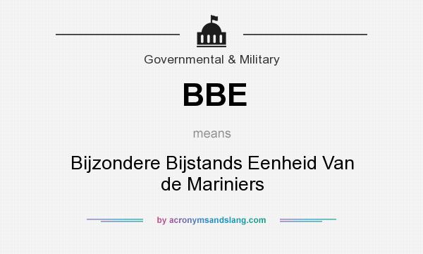 What does BBE mean? It stands for Bijzondere Bijstands Eenheid Van de Mariniers
