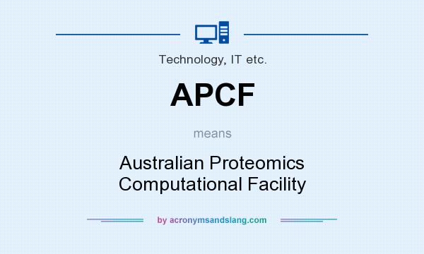 What does APCF mean? It stands for Australian Proteomics Computational Facility