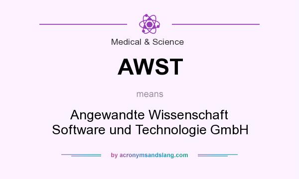What does AWST mean? It stands for Angewandte Wissenschaft Software und Technologie GmbH