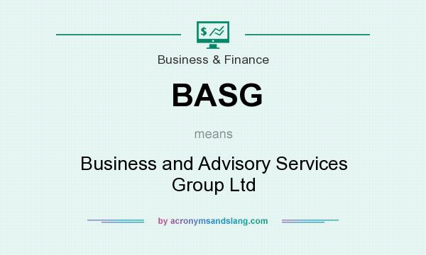 What does BASG mean? It stands for Business and Advisory Services Group Ltd
