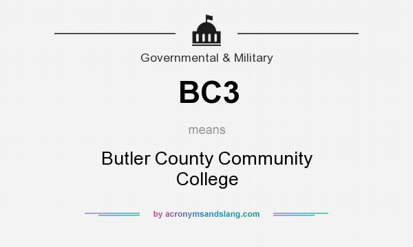 What does BC3 mean? It stands for Butler County Community College