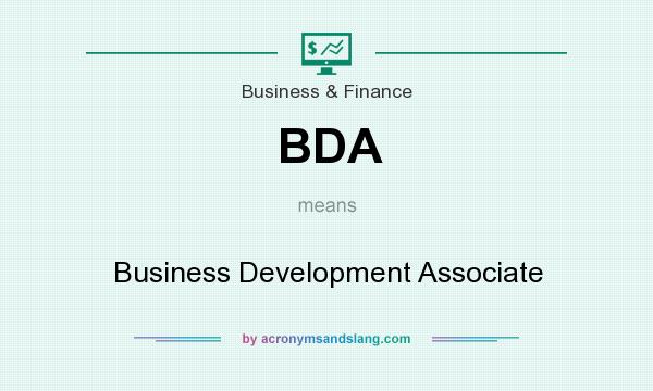 What does BDA mean? It stands for Business Development Associate