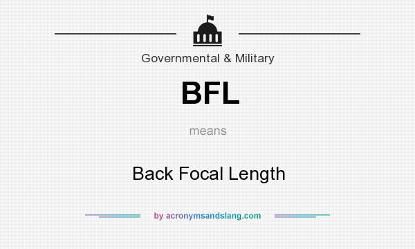What does BFL mean? It stands for Back Focal Length
