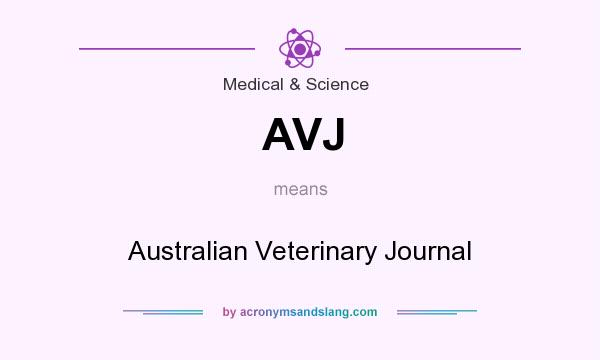 What does AVJ mean? It stands for Australian Veterinary Journal