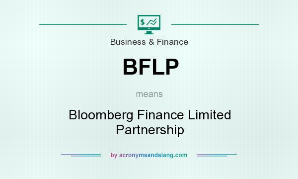 What does BFLP mean? It stands for Bloomberg Finance Limited Partnership