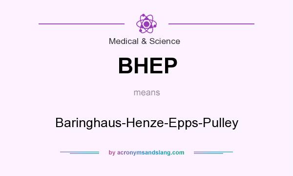 What does BHEP mean? It stands for Baringhaus-Henze-Epps-Pulley