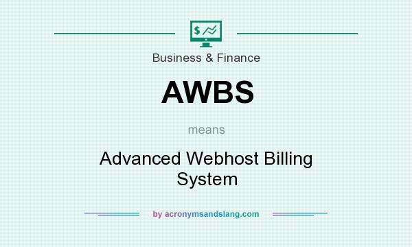 What does AWBS mean? It stands for Advanced Webhost Billing System