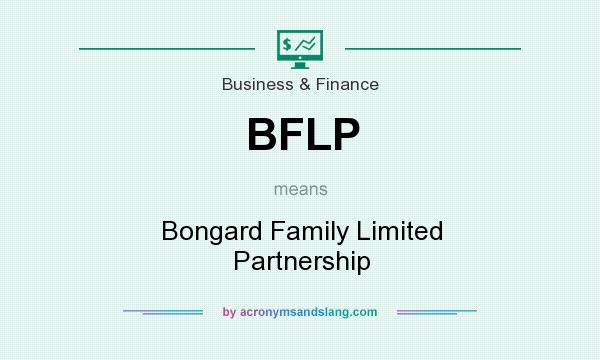 What does BFLP mean? It stands for Bongard Family Limited Partnership