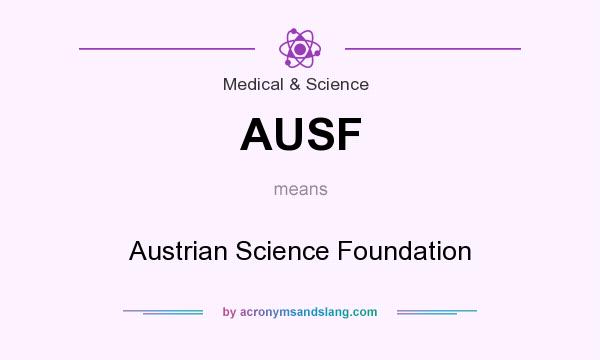 What does AUSF mean? It stands for Austrian Science Foundation