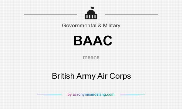 What does BAAC mean? It stands for British Army Air Corps