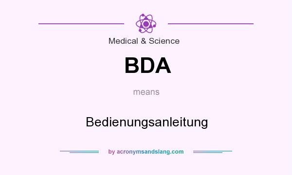 What does BDA mean? It stands for Bedienungsanleitung