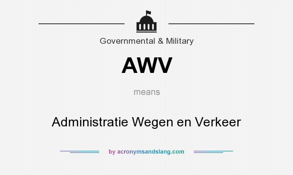 What does AWV mean? It stands for Administratie Wegen en Verkeer
