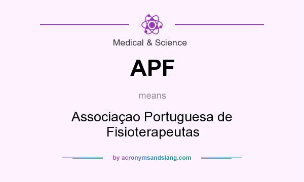 What does APF mean? It stands for Associaçao Portuguesa de Fisioterapeutas