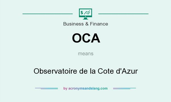 What does OCA mean? It stands for Observatoire de la Cote d`Azur