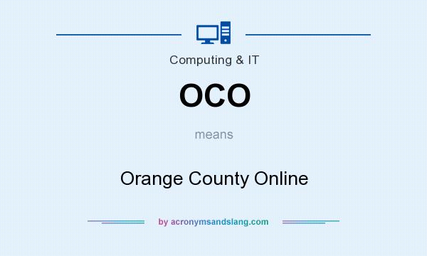 What does OCO mean? It stands for Orange County Online