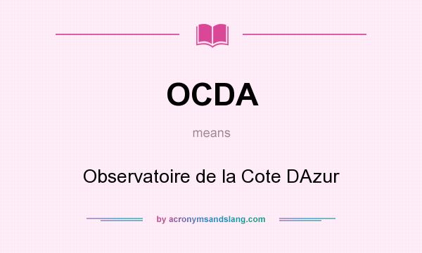 What does OCDA mean? It stands for Observatoire de la Cote DAzur
