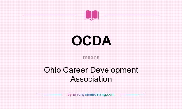 What does OCDA mean? It stands for Ohio Career Development Association