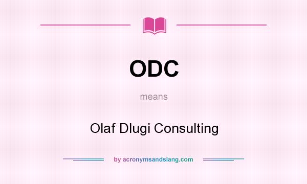 What does ODC mean? It stands for Olaf Dlugi Consulting