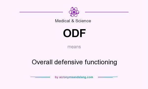 What does ODF mean? It stands for Overall defensive functioning