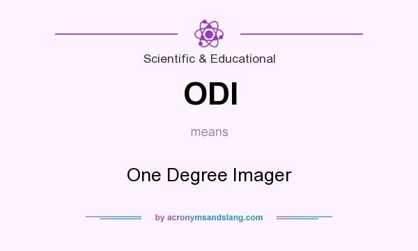 What does ODI mean? It stands for One Degree Imager