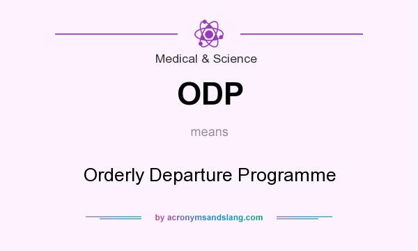 What does ODP mean? It stands for Orderly Departure Programme
