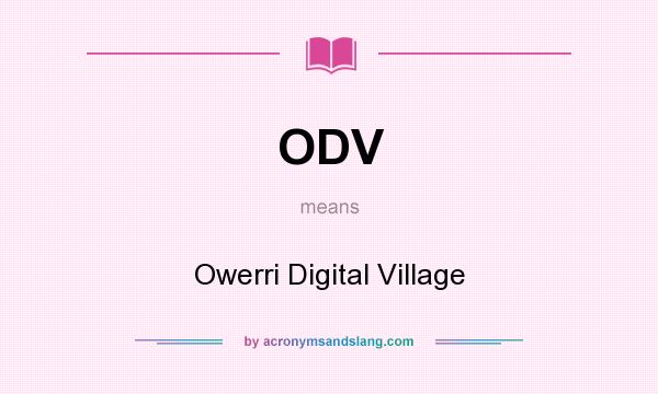 What does ODV mean? It stands for Owerri Digital Village