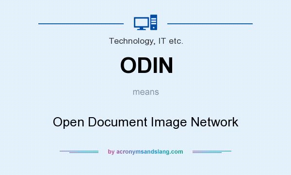 What does ODIN mean? It stands for Open Document Image Network