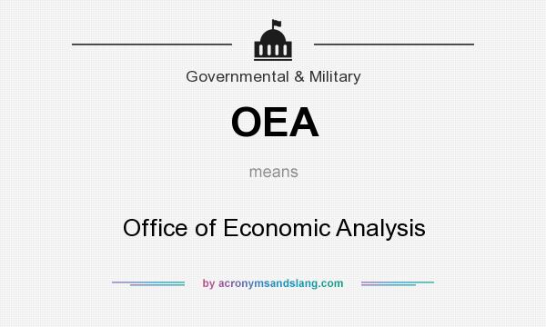 What does OEA mean? It stands for Office of Economic Analysis