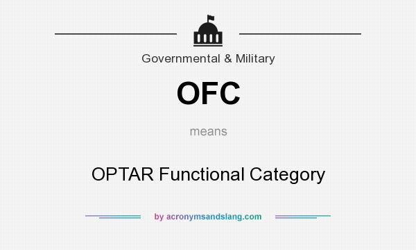 What does OFC mean? It stands for OPTAR Functional Category