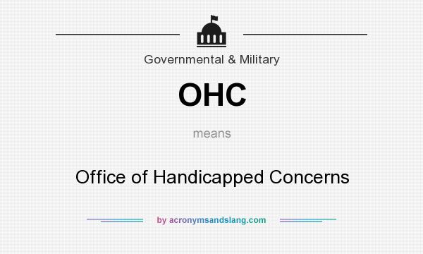 What does OHC mean? It stands for Office of Handicapped Concerns