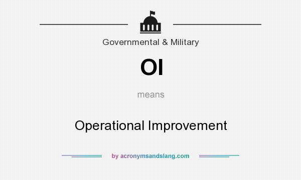 What does OI mean? It stands for Operational Improvement