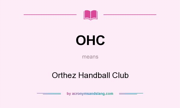What does OHC mean? It stands for Orthez Handball Club