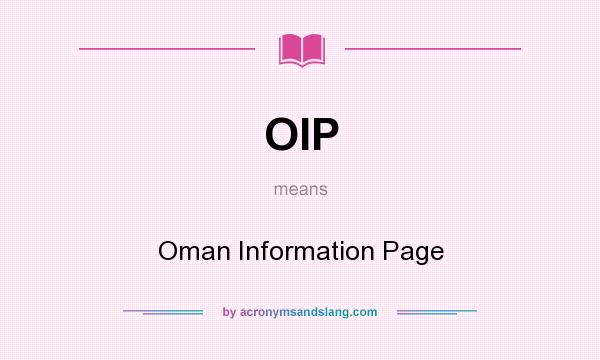 What does OIP mean? It stands for Oman Information Page