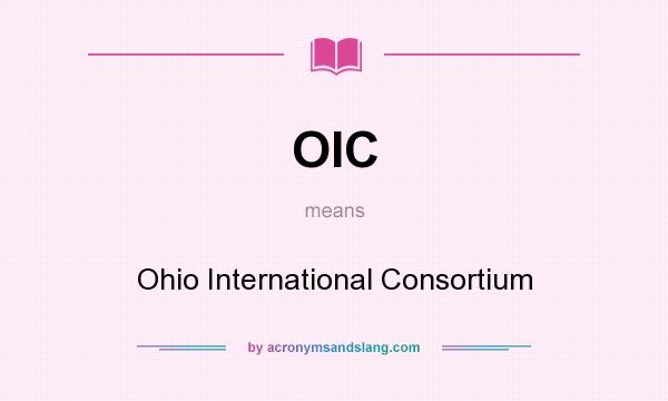 What does OIC mean? It stands for Ohio International Consortium