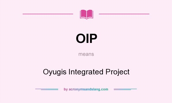 What does OIP mean? It stands for Oyugis Integrated Project