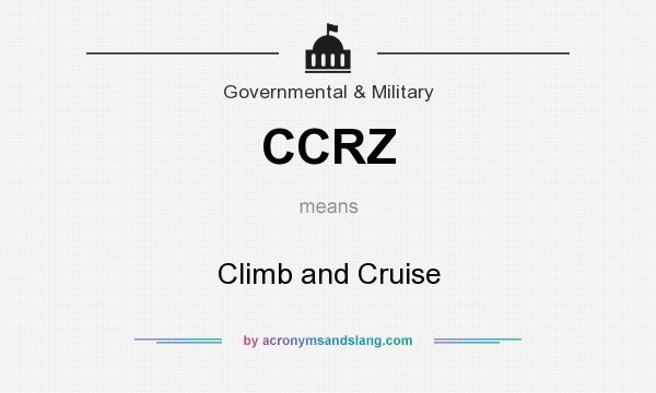 What does CCRZ mean? It stands for Climb and Cruise