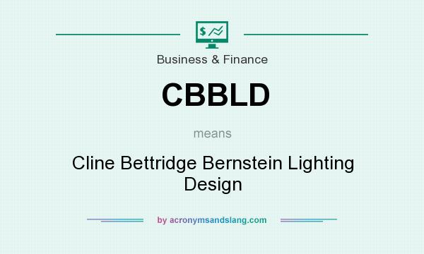 What does CBBLD mean? It stands for Cline Bettridge Bernstein Lighting Design