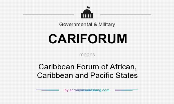 What does CARIFORUM mean? It stands for Caribbean Forum of African, Caribbean and Pacific States