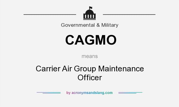 What does CAGMO mean? It stands for Carrier Air Group Maintenance Officer