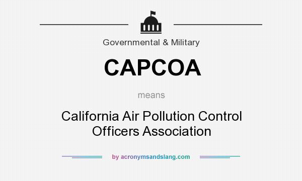 What does CAPCOA mean? It stands for California Air Pollution Control Officers Association