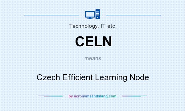 What does CELN mean? It stands for Czech Efficient Learning Node