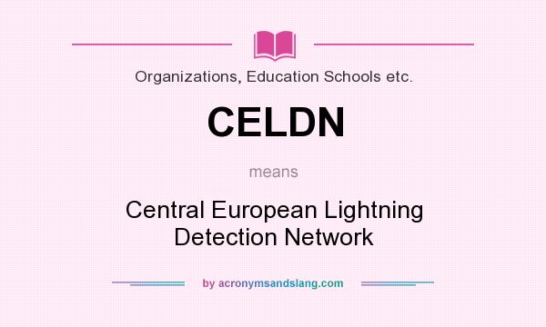 What does CELDN mean? It stands for Central European Lightning Detection Network