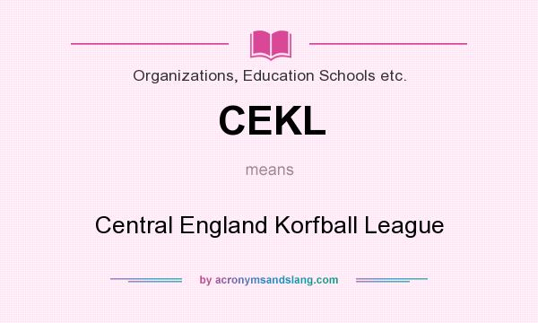 What does CEKL mean? It stands for Central England Korfball League