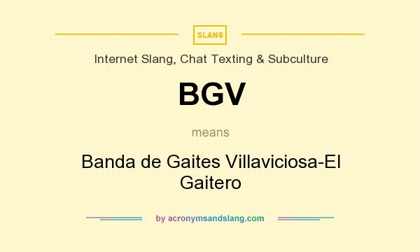 What does BGV mean? It stands for Banda de Gaites Villaviciosa-El Gaitero
