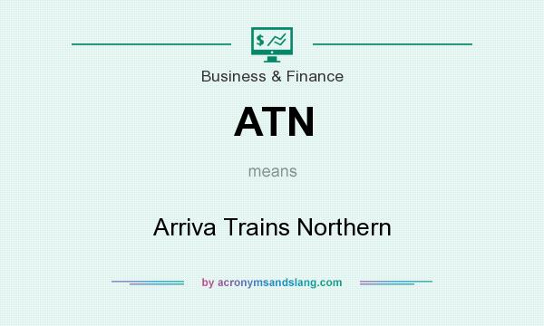 What does ATN mean? It stands for Arriva Trains Northern