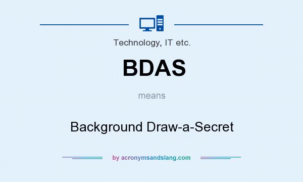 What does BDAS mean? It stands for Background Draw-a-Secret